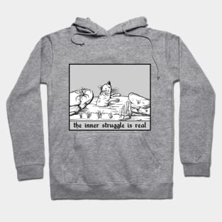 The inner struggle is real Hoodie